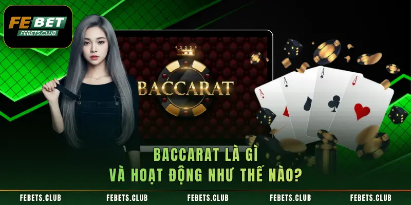 Baccarat là gì?